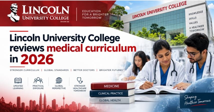 Lincoln University College reviews medical curriculum in 2026